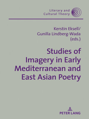 cover image of Studies of Imagery in Early Mediterranean and East Asian Poetry